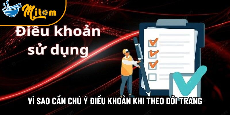 Điều khoản sử dụng trang trực tiếp bóng đá bạn cần biết 1 vi sao can hieu dieu khoan su dung